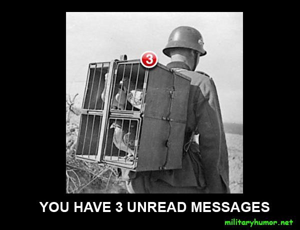 military-humor-funny-joke-soldier-army-3-unread-messages-carrier-pigeons.jpg