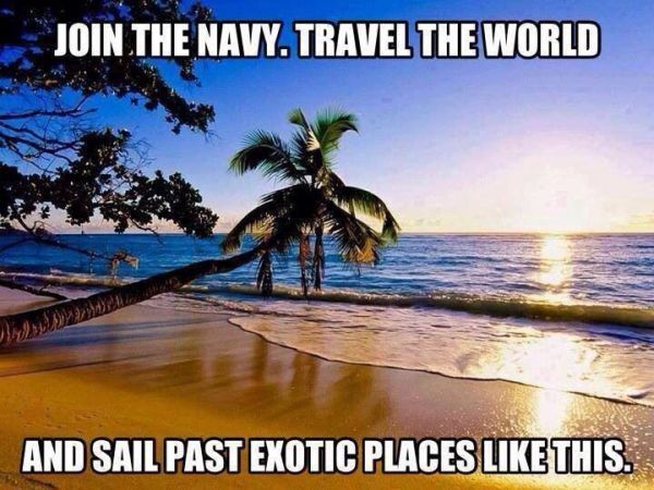 Join The Navy, Travel The World - Military humor