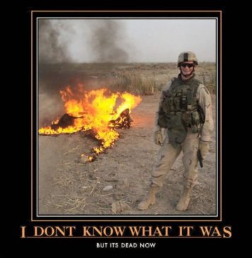 I Don't Know What It Was - Military Humor