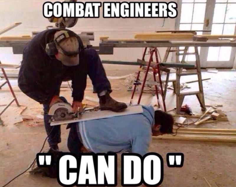 Combat Engineers.