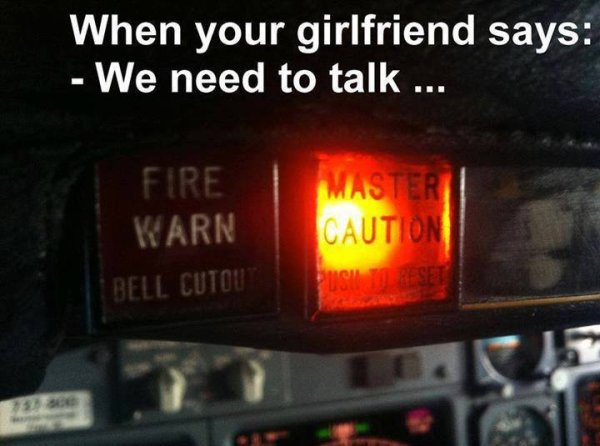 When Your Girlfriend Says – We Need To Talk
