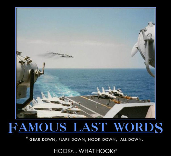 Famous Last Words - Military humor