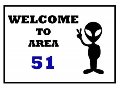 Welcome to Area 51 - Military humor