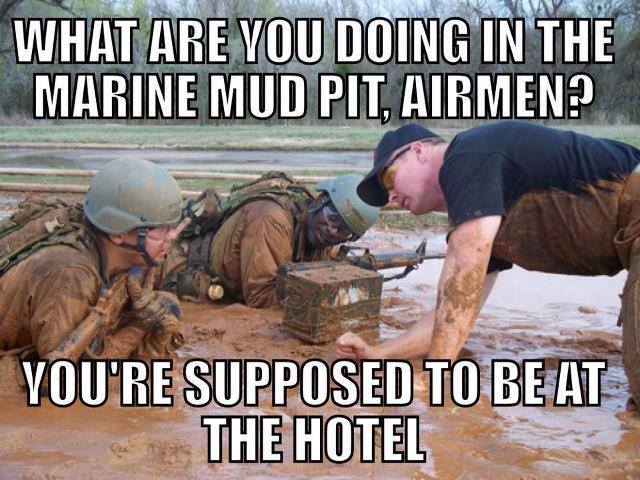 What Are You Doing In The Marine Mud Pit, Airmen?