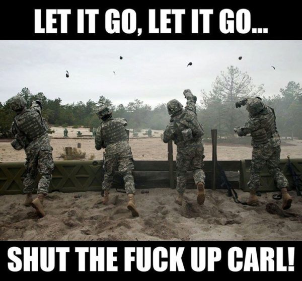 Let It Go, Let It Go... - Military Humor