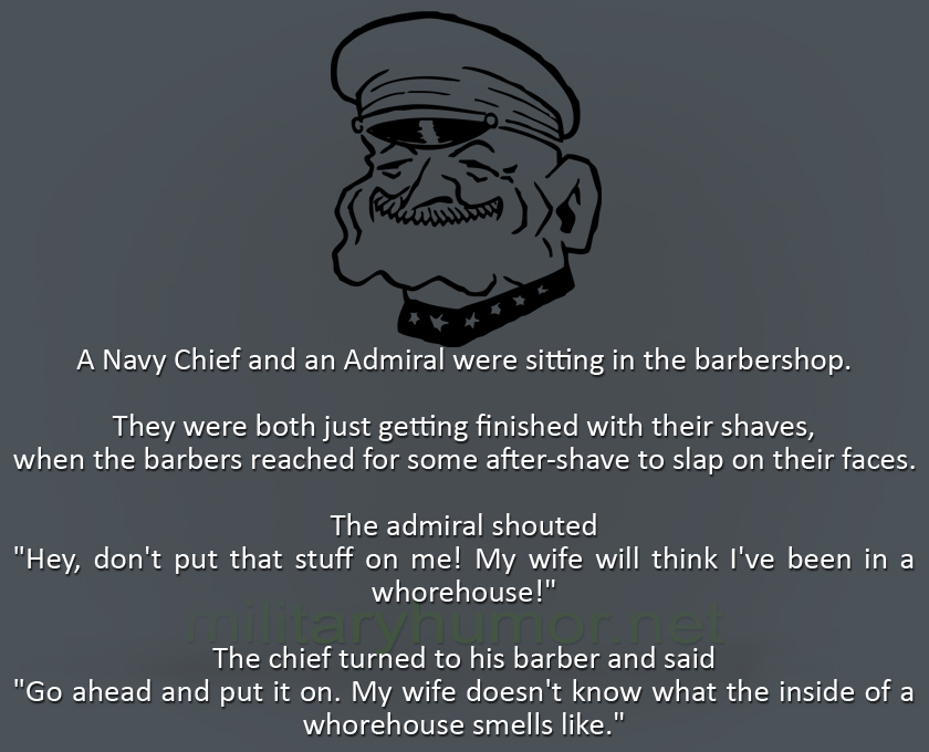 A Navy Chief And An Admiral Were Sitting In The Barbershop