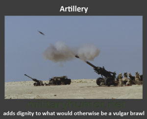 Artillery - Military Humor