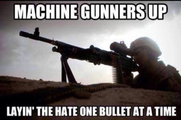 Machine Gunners Up - Military humor