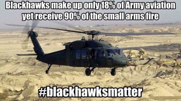 Blackhawks matter - Military humor
