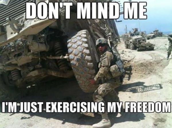 Don't Mind Me - Military humor