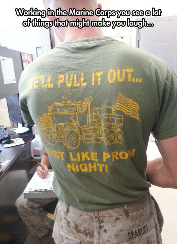 We Pull It Out... - Military humor